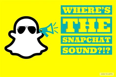 My video Snaps dont have sound – Snapchat Support